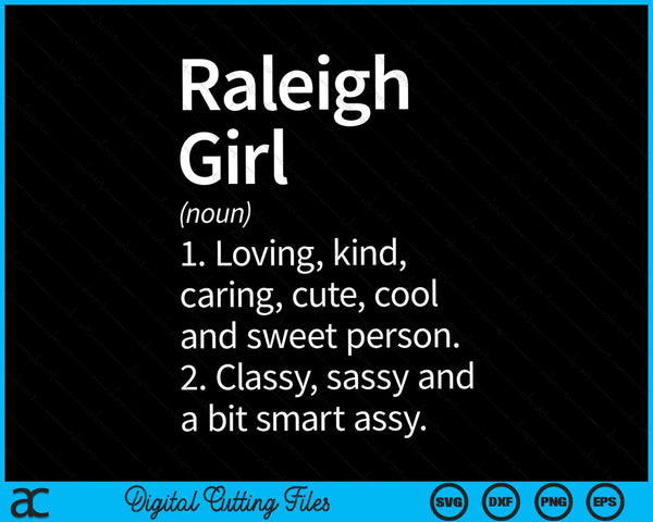 Raleigh girl nc North Carolina home roots SVG cut file