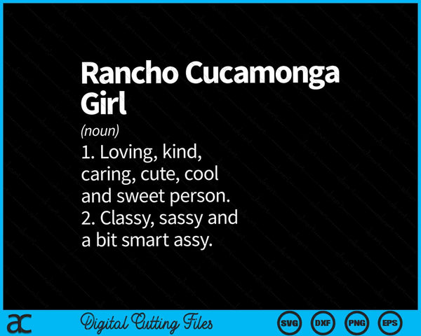 Rancho cucamonga girl ca California home roots SVG cut file