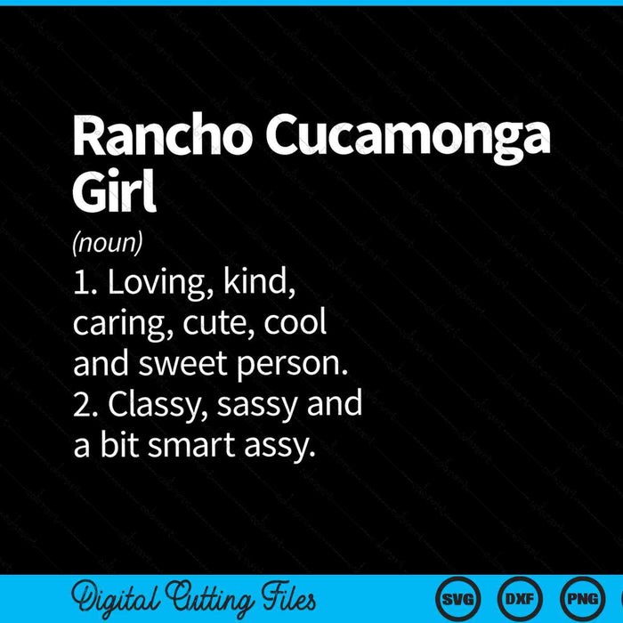 Rancho cucamonga girl ca California home roots SVG cut file