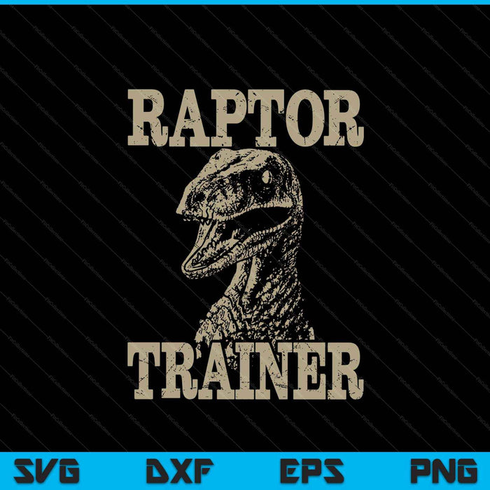 Raptor Trainer Funny Dinosaur Lover Halloween Costume SVG PNG Digital Printable Files