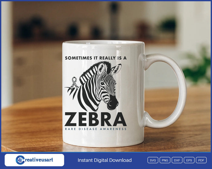 Sometimes It Really Is A Zebra rare disease awareness design on a white coffee mug