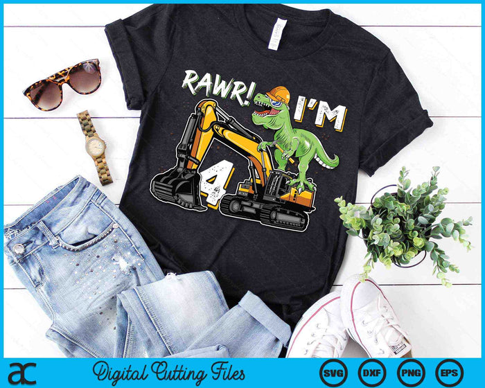 Rawr I’m 4 T Rex Dinosaur Construction Hat Excavator 4th Birthday Boys SVG PNG Digital Cutting Files