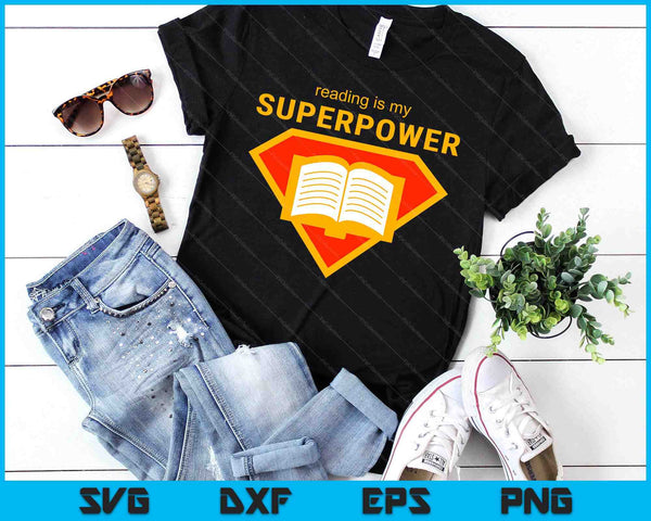 Reading Is My Superpower Cute Read More SVG PNG Digital Printable Files