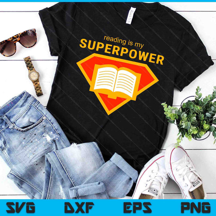 Reading Is My Superpower Cute Read More SVG PNG Digital Printable Files
