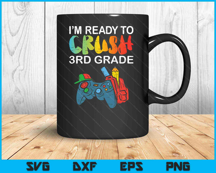 Listo para aplastar videojugador de 3er grado de regreso a la escuela SVG PNG cortando archivos imprimibles