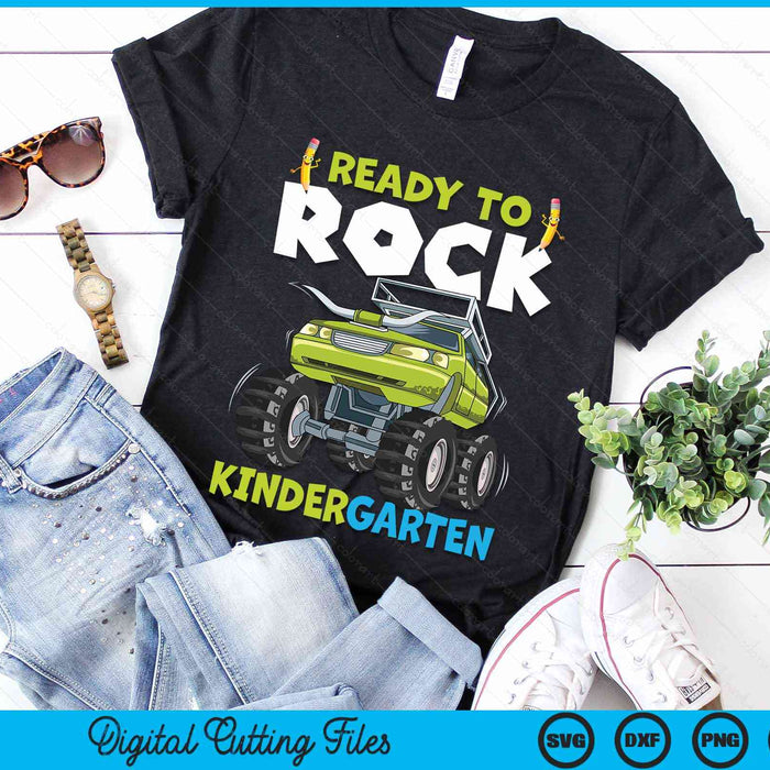 Ready To Rock Kindergarten First Day Of Kindergarten For Kids SVG PNG Digital Cutting Files