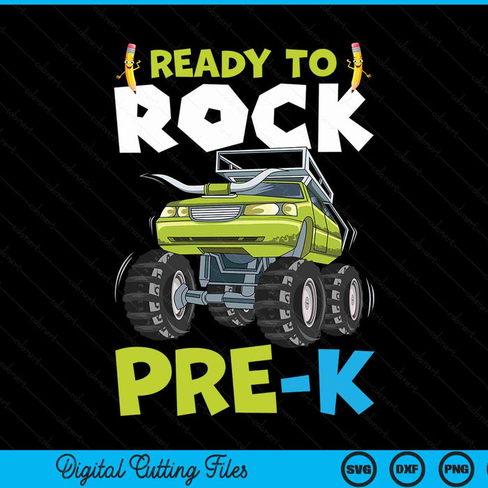 Ready to rock pre-k first day of pre-k for Kids SVG PNG cut file for Cricut