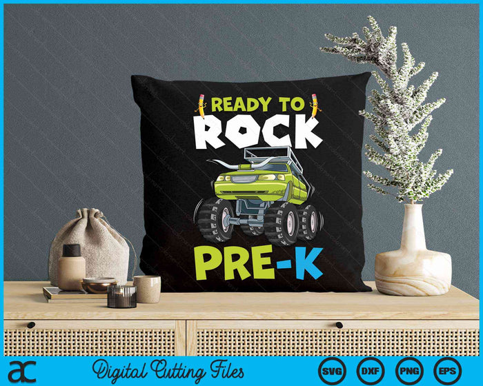 Ready To Rock Pre-K First Day Of Pre-K For Kids SVG PNG Digital Cutting Files