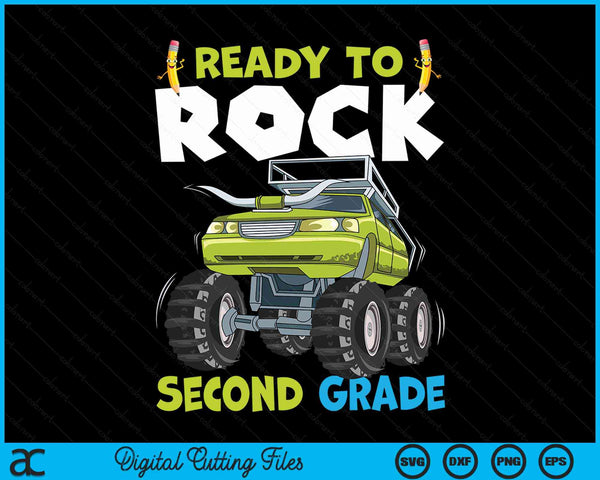 Ready To Rock Second Grade First Day Of Second Grade For Kids SVG PNG Digital Cutting Files