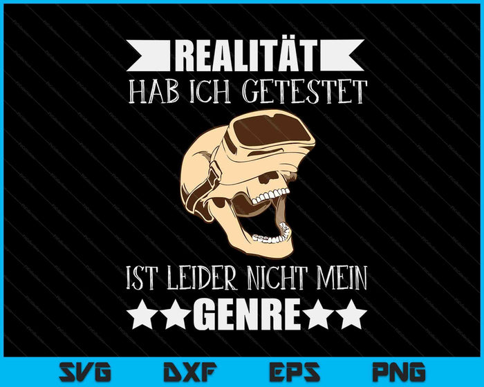 Realitat Hab Ich Getest Is Leider Nicht Mein Genre VR Halloween SVG PNG digitale snijbestanden