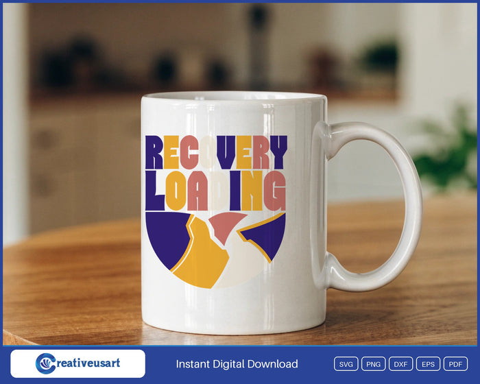Recovery Loading in block letters above a bowl mended with gold seams SVG design on a white coffee mug