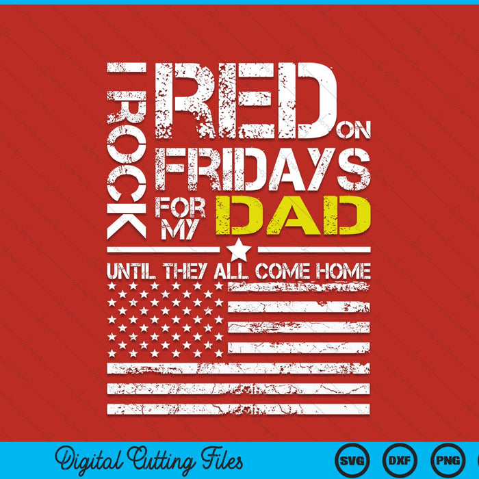 Red Friday military son wear red for my dad SVG PNG cut file for Cricut