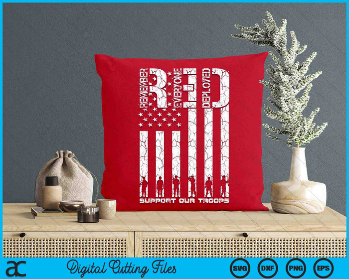 Red Friday Military Veteran Remember Everyone Deployed SVG PNG Digital Printable Files