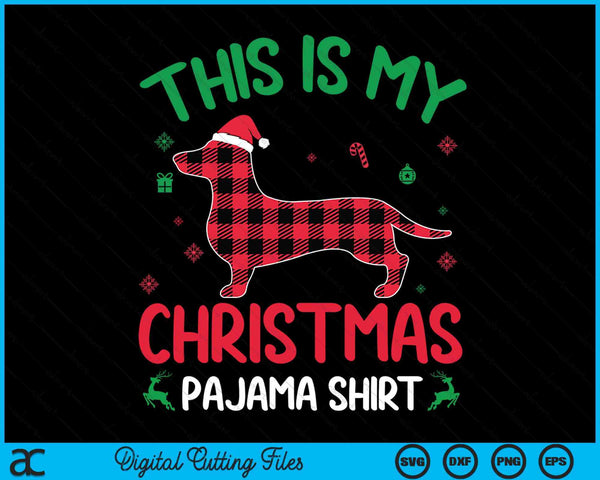 Red plaid ugly this is my dachshund dog Christmas pajama SVG cut file
