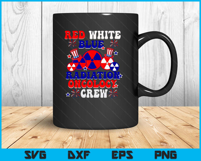 Red White And Blue Radiation Oncology Crew RT 4th Of July SVG PNG Digital Printable Files