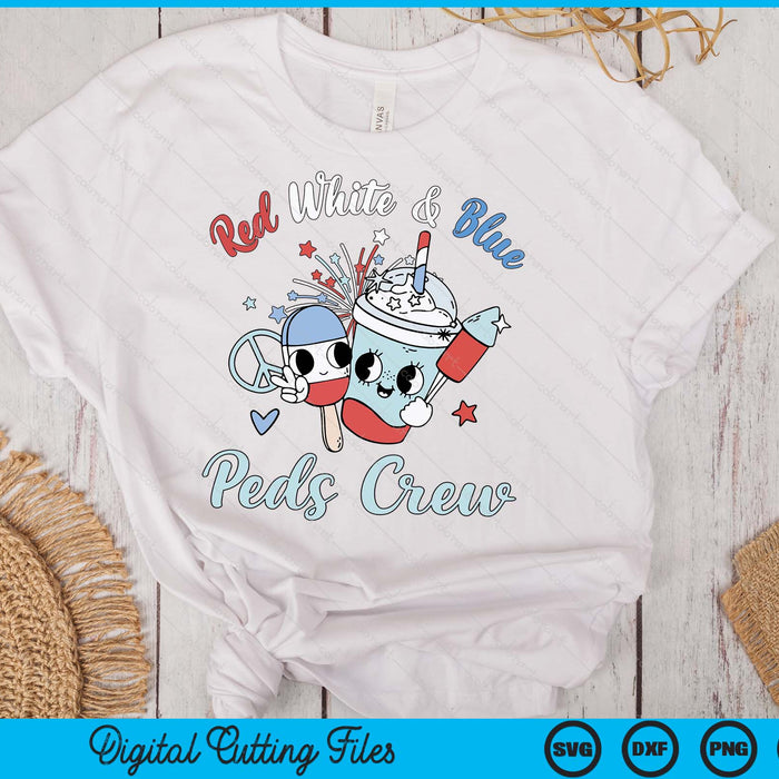 Red White Blue Peds Crew 4th Of July Pediatric Nurse Coffee SVG PNG Digital Cutting File