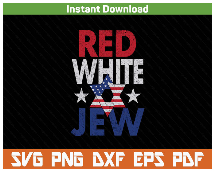Red White & Jew Usa American Flag Jewish Star Of David SVG PNG Digital Printable Files