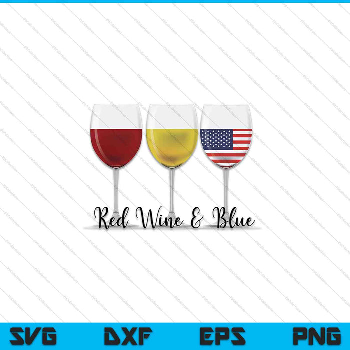 Red Wine & Blue 4th of July SVG PNG Cutting Printable Files