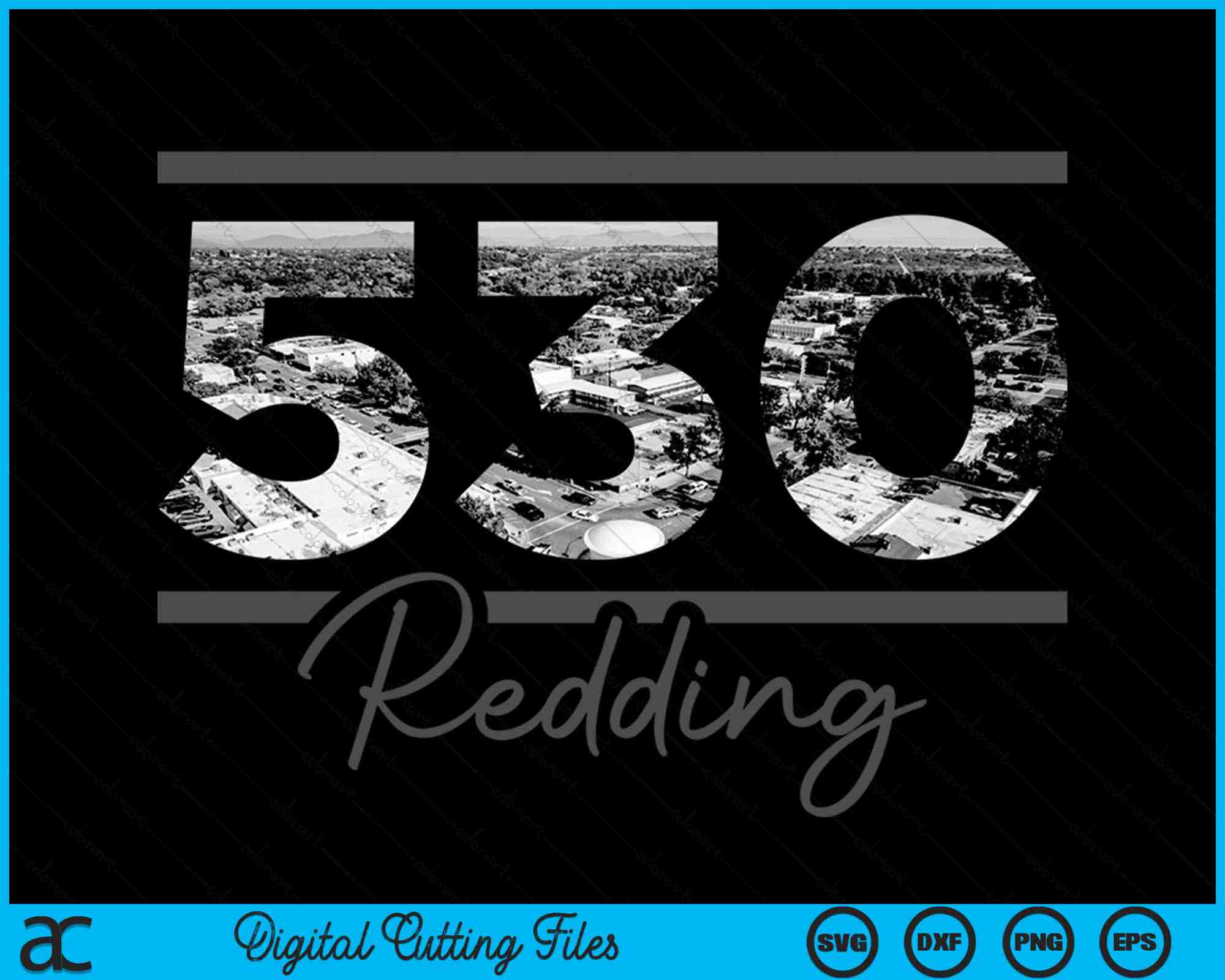 Redding 530 Area Code Skyline California Vintage SVG PNG Cutting Files ...