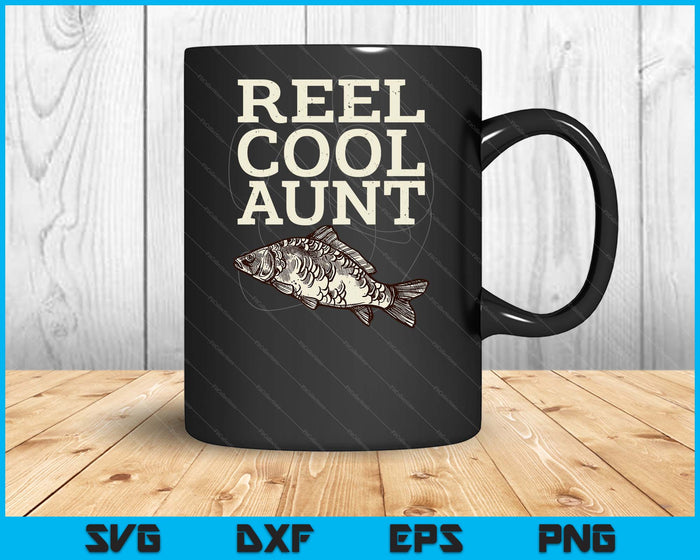 Reel Cool Aunt Fly Fishing Walleye Fishing Pole SVG PNG Digital Cutting Files