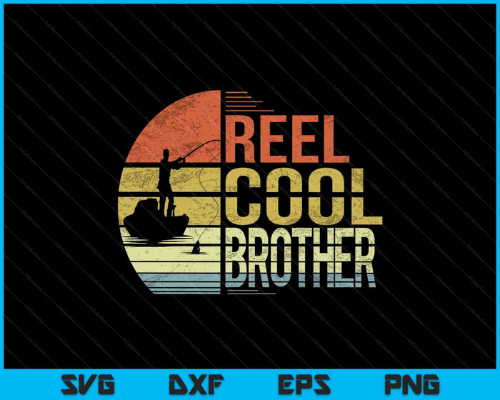 Reel Cool Brother Fishing SVG PNG snijden afdrukbare bestanden