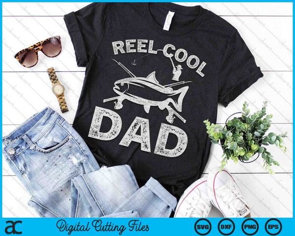 Reel Cool Dad Father's Day SVG PNG Digital Cutting Files