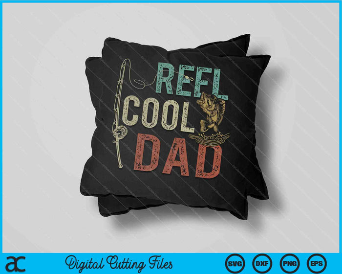 Carrete Cool Papá Pesca Regalo Día del Padre Pescador SVG PNG Cortando Archivos Imprimibles