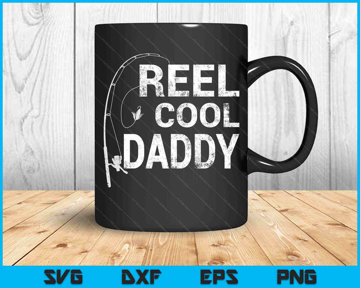 Carrete Cool Daddy Pesca SVG PNG Cortar archivos imprimibles