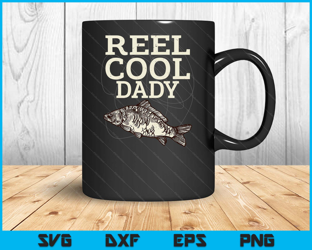 Reel Cool Dady Fly Fishing Walleye Fishing Pole SVG PNG Cutting Files ...