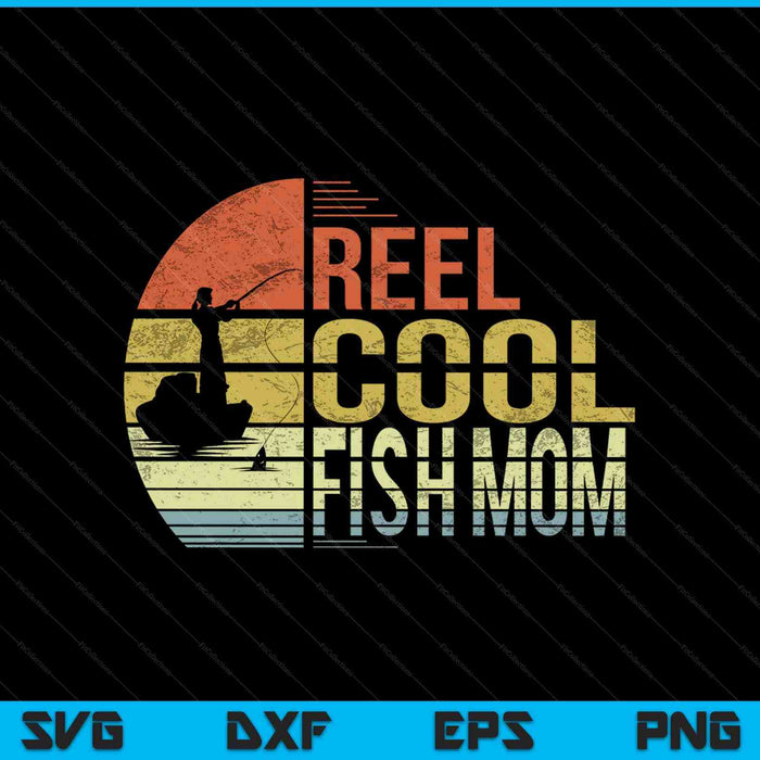 Carrete Cool Fish mamá SVG PNG cortando archivos imprimibles