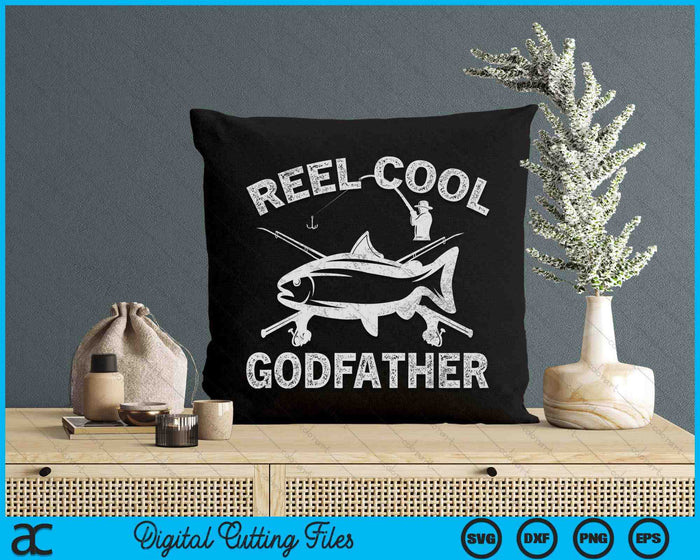 Reel Cool Godfather Father's Day SVG PNG Digital Cutting Files