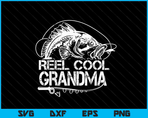 Reel Cool Grandma SVG PNG Digital Cutting Files