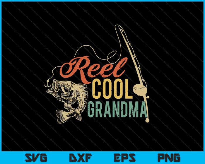 Reel Cool Grandma SVG PNG Cutting Printable Files