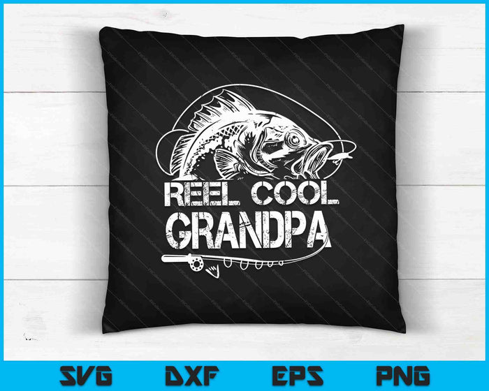 Reel Cool Grandpa SVG PNG Digital Cutting Files