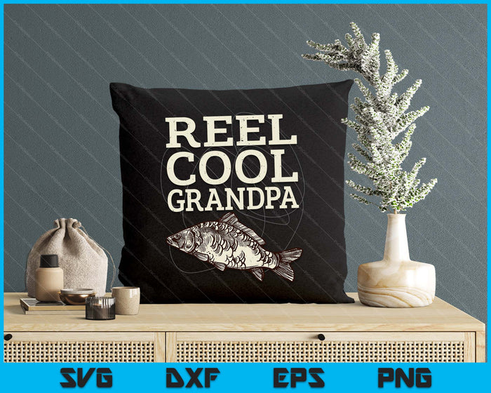 Reel Cool Grandpa Fly Fishing Walleye Fishing Pole SVG PNG Digital Printable Files