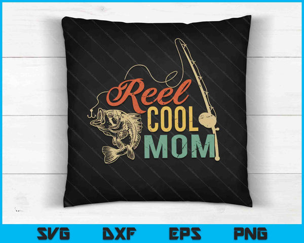 Reel Cool Mom SVG PNG Cortando archivos imprimibles