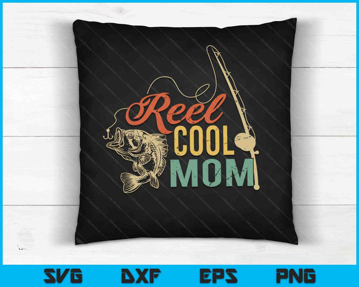 Reel Cool Mom SVG PNG Cutting Printable Files