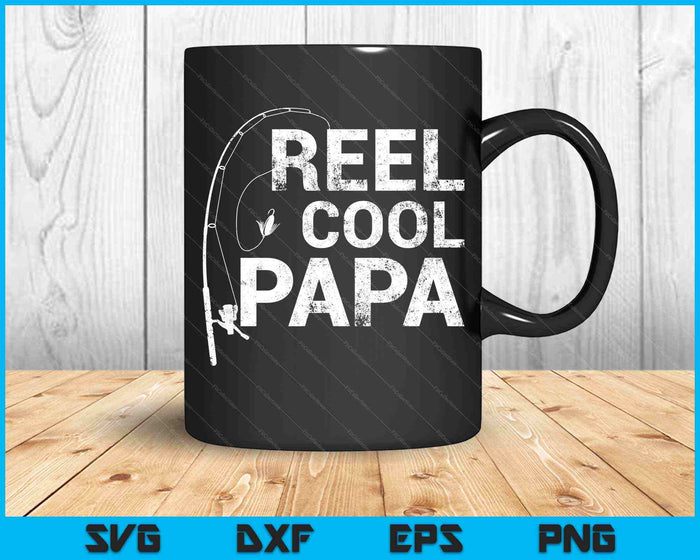 Carrete Cool Papa Pesca SVG PNG Cortar archivos imprimibles