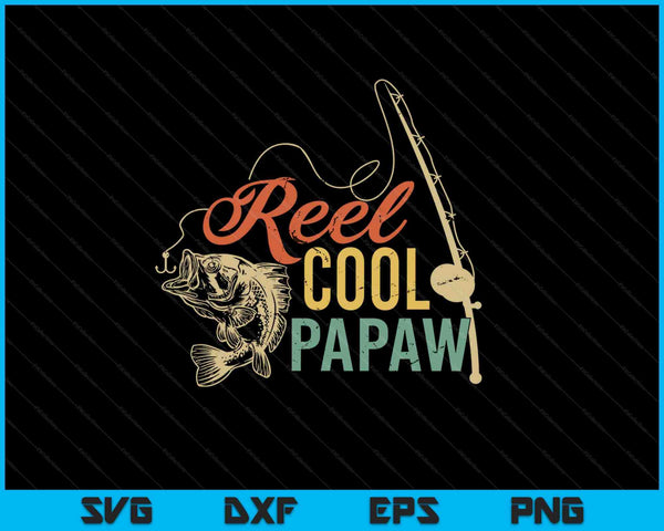 Reel Cool Papaw SVG PNG Cutting Printable Files
