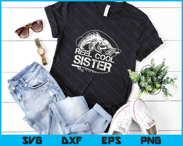 Reel Cool Sister SVG PNG Digital Cutting Files - on a t-shirt
