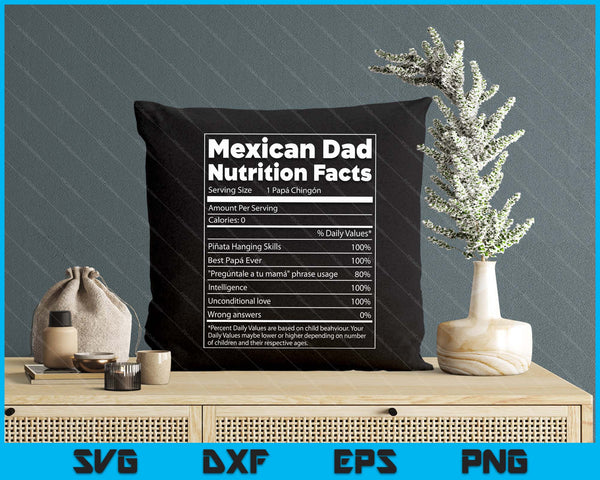 Regalo Para Papa Nutrition Facts Funny Mexican Dad SVG PNG Digital Printable Files