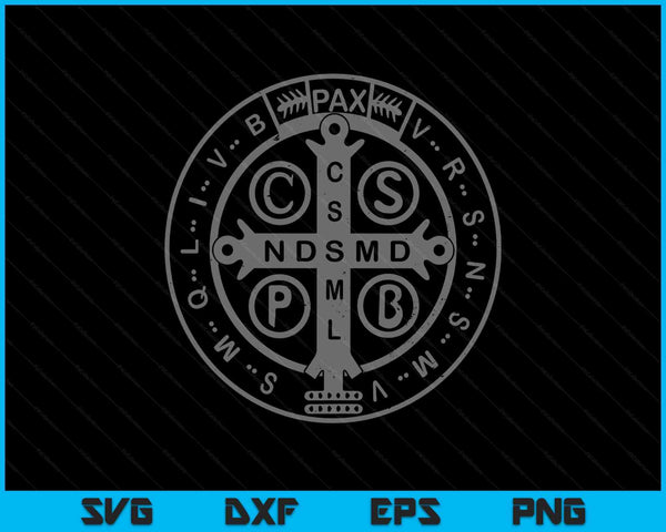 Religious Catholic St. Benedict Medal Christian SVG PNG Digital Printable Files