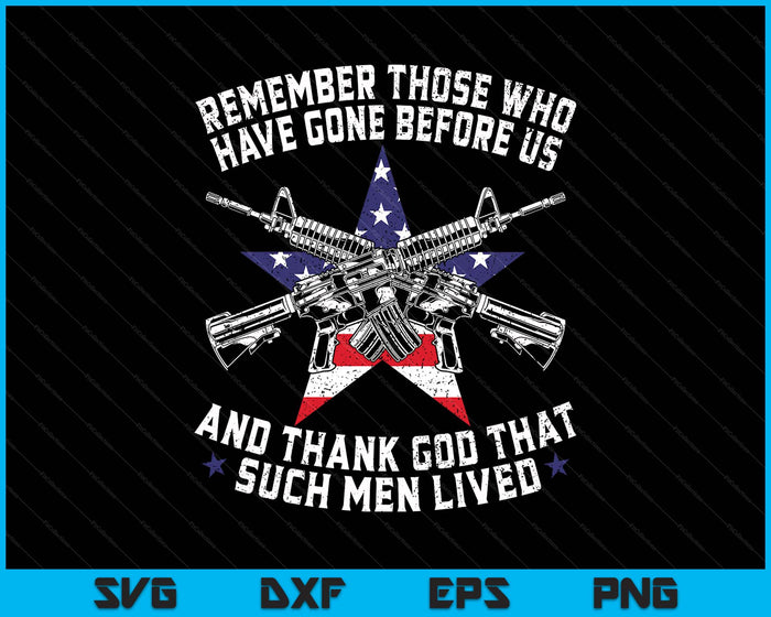Remember The Fallen Soldiers Usa Flag American Memorial Day SVG PNG Digital Printable Files
