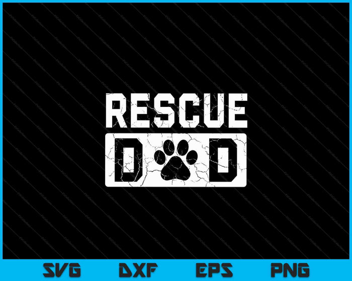 Rescue papa dierenactivist hondenliefhebber huisdier eigenaar redder papa SVG PNG digitale snijbestanden