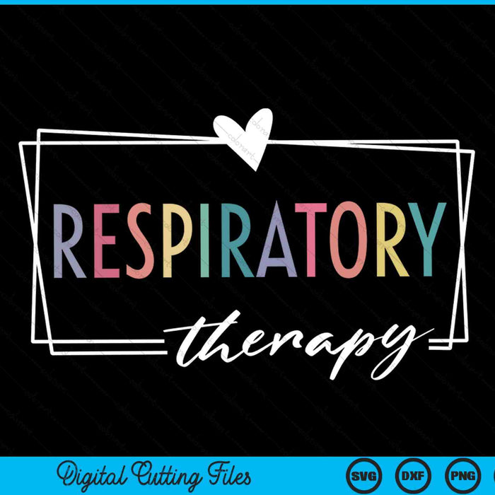 Respiratory therapy rt therapist SVG cut file