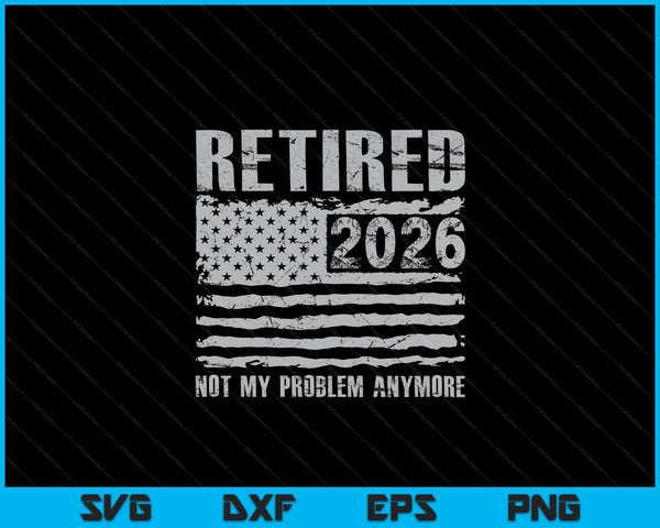 Retired 2026 decoration retirement SVG cut file