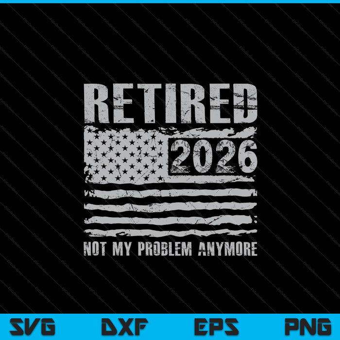 Retired 2026 decoration retirement SVG cut file