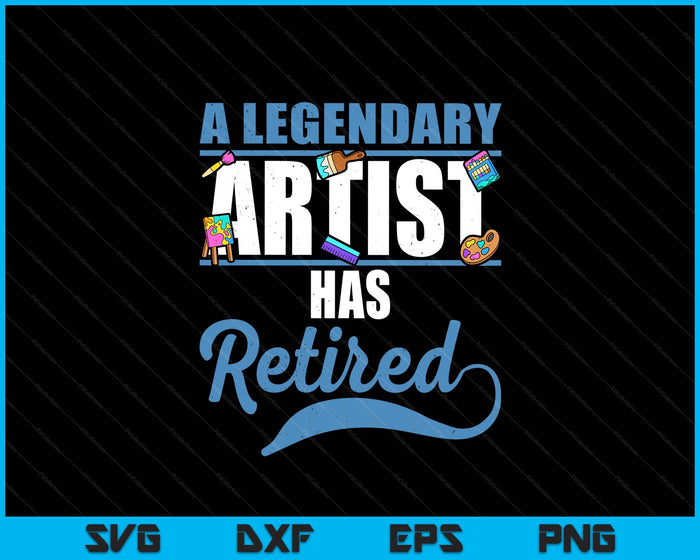 Retired Artist Retirement SVG PNG Digital Printable Files