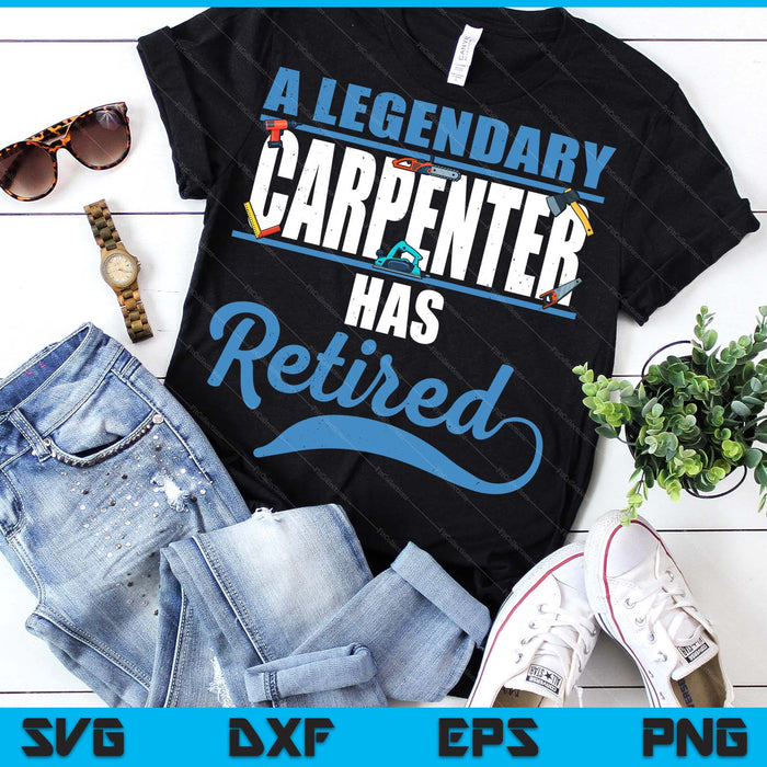Retired Carpenter Retirement SVG PNG Digital Printable Files
