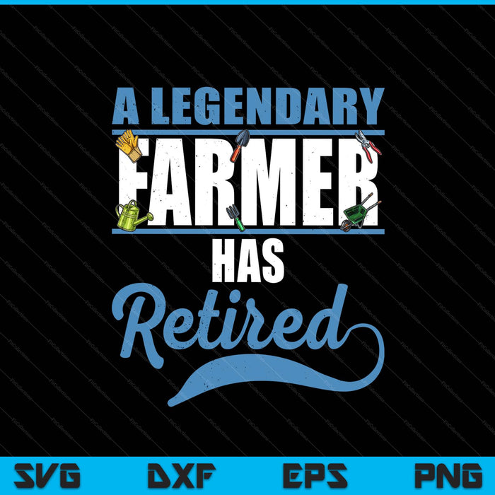 Retired Farmer Retirement SVG PNG Digital Printable Files